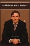 The Medicine Man of Business